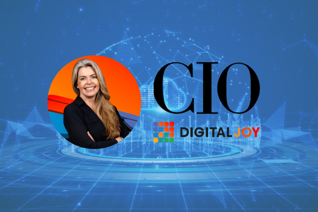 CIO + Digital Joy
